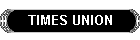 TIMES UNION